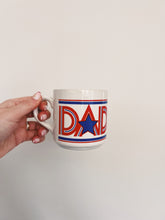Load image into Gallery viewer, Dad Star Mug