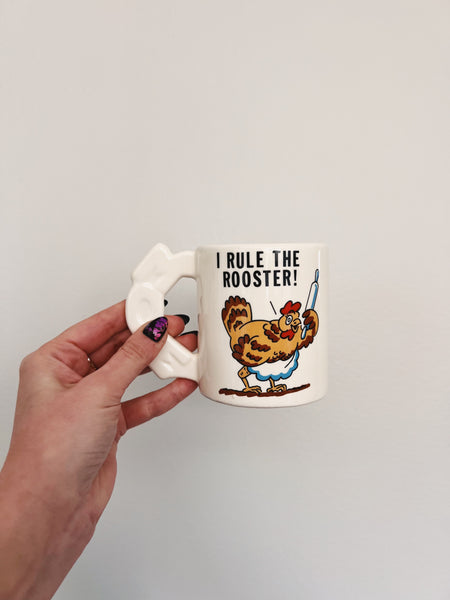 "I Rule The Rooster" Mug